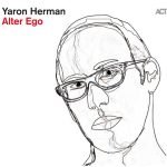 Yaron Herman – Alter Ego CD