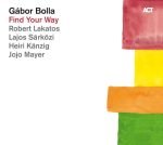Gábor Bolla – Find Your Way CD