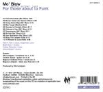 Mo' Blow – For Those About To Funk CD - Görsel 2