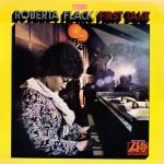 Roberta Flack – First Take LP Plak