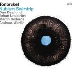 Tonbruket – Nubium Swimtrip CD