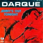 Darque – Jenny's Out Tonight 45lik Plak
