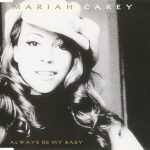 Mariah Carey – Always Be My Baby CD Single