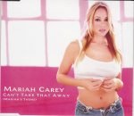 Mariah Carey – Can't Take That Away (Mariah's Theme) CD Single