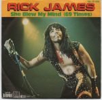 Rick James – She Blew My Mind (69 Times) 45lik Plak