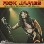 Rick James – She Blew My Mind (69 Times) 45lik Plak