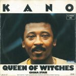 Kano – Queen Of Witches 45lik Plak