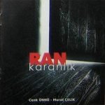 Ran – Karanlık CD