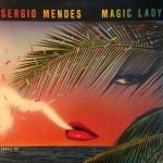 Sergio Mendes Brasil '88 – Magic Lady LP Plak
