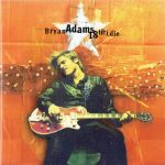 Bryan Adams – 18 Til I Die CD