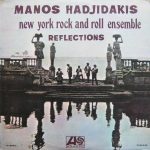Manos Hadjidakis / New York Rock & Roll Ensemble – Reflections LP Plak