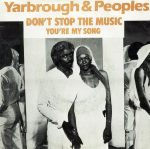 Yarbrough & Peoples – Don't Stop The Music 45lik Plak