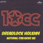 10cc – Dreadlock Holiday 45lik Plak