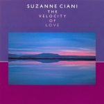 Suzanne Ciani – The Velocity Of Love CD