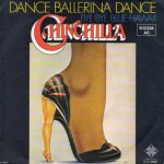 Chinchilla – Dance Ballerina Dance 45lik Plak