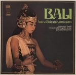 Gérard Krémer – Bali - Les Célèbres Gamelans LP Plak