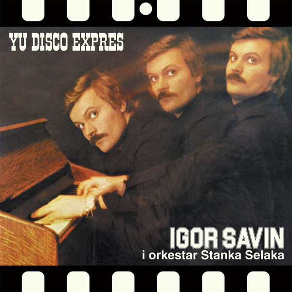 R-34176823-1752094179-8241 Igor Savin, Orkestar Stanka Selaka – YU Disco Expres LP Plak - Görsel 1