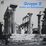 Gruppe "Z" – Lieder Aus Griechenland LP Plak