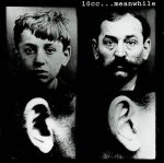 10cc – ...Meanwhile CD