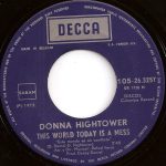 Donna Hightower – This World Today Is A Mess 45lik Plak - Görsel 3