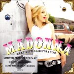 Madonna – What It Feels Like For A Girl CD Single, Limited Edition