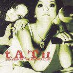 t.A.T.u. – 200 KM/H In The Wrong Lane CD
