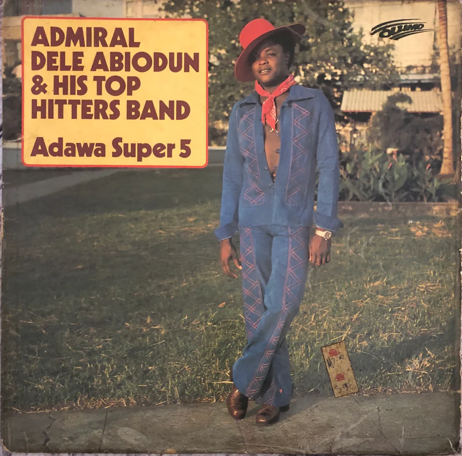 IMG_5822_940x Admiral Dele Abiodun & His Top Hitters Band – Adawa Super 5 LP Plak - Görsel 1