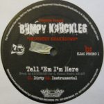 Bumpy Knuckles – Tell 'Em I'm Here 12''Maxi Single Plak - Görsel 2