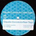Claudio Coccoluto / Nae-Tago – Blues Brunch / Underwear 12''Maxi Single Plak (Progressive House) - Görsel 2