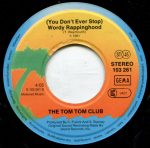 The Tom Tom Club – Wordy Rappinghood 45lik Plak - Görsel 4