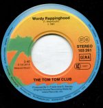 The Tom Tom Club – Wordy Rappinghood 45lik Plak - Görsel 3