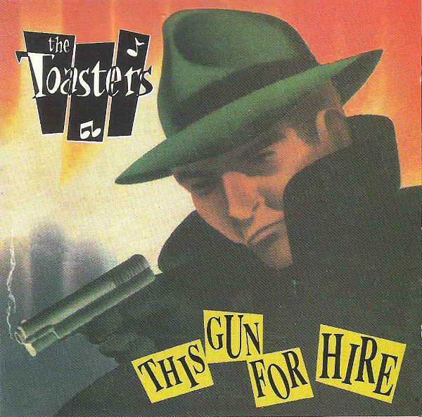 The Toasters – This Gun For Hire CD Ska