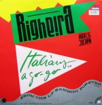 Righeira – Italians A Go-Go 12'' Maxi Single Plak - Görsel 2
