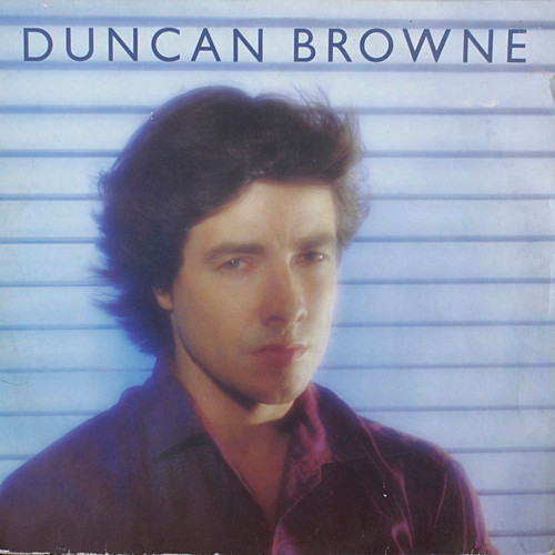 Duncan Browne – Streets Of Fire LP Plak