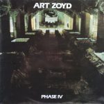 Art Zoyd – Phase IV 2LP Plak