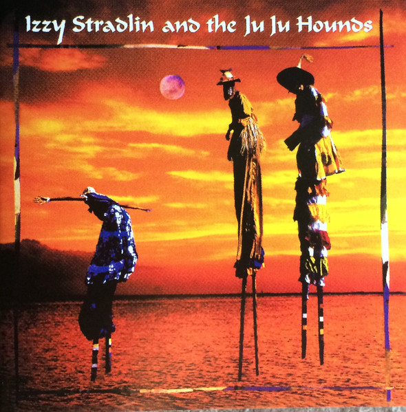 Izzy Stradlin And The Ju Ju Hounds – Izzy Stradlin And The Ju Ju Hounds CD