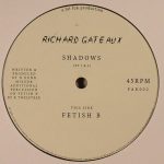 Richard Gateaux – Shadows 12''Maxi Single Plak (Electronic)
