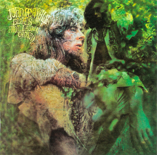John Mayall – Blues From Laurel Canyon CD
