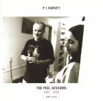 P J Harvey – The Peel Sessions 1991 - 2004 CD
