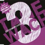 Lützenkirchen – 3 Tage Wach CD Single (Electro)