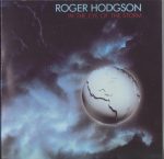 Roger Hodgson – In The Eye Of The Storm 2CD