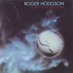 Roger Hodgson – In The Eye Of The Storm 2CD