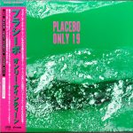 Placebo – Only 19 LP Plak