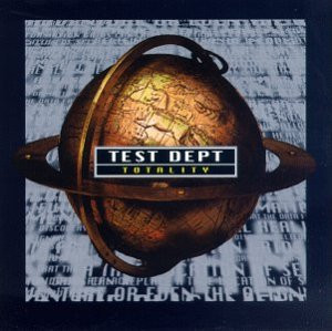 Test Dept – Totality CD