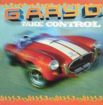 Gary D. – Take Control 12'' Maxi Single Plak (Trance)
