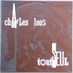 Charles Loos – Tout Seul LP Plak