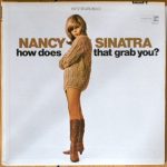 Nancy Sinatra – How Does That Grab You? LP Plak