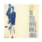 The Style Council – Live! The Style Council, Home & Abroad CD
