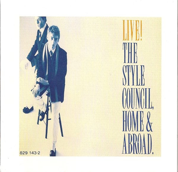 The Style Council – Live! The Style Council, Home & Abroad CD