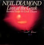 Neil Diamond – Love At The Greek: Recorded Live At The Greek Theatre 2LP Plak